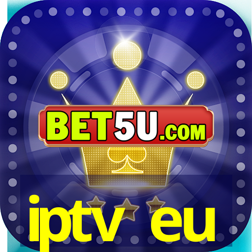 iptv eu